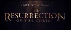 عنوان دنباله فیلم The Passion of the Christ مشخص شد - گیمفا