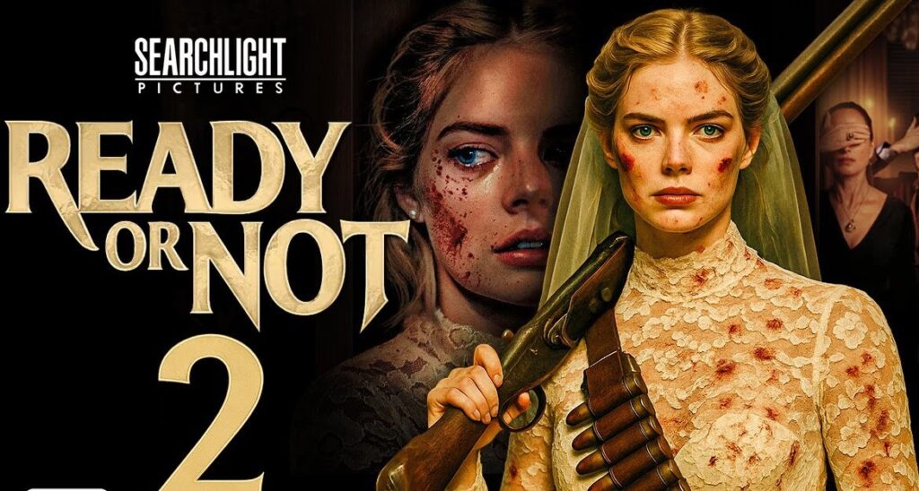 فیلم ready or not 2 here i come