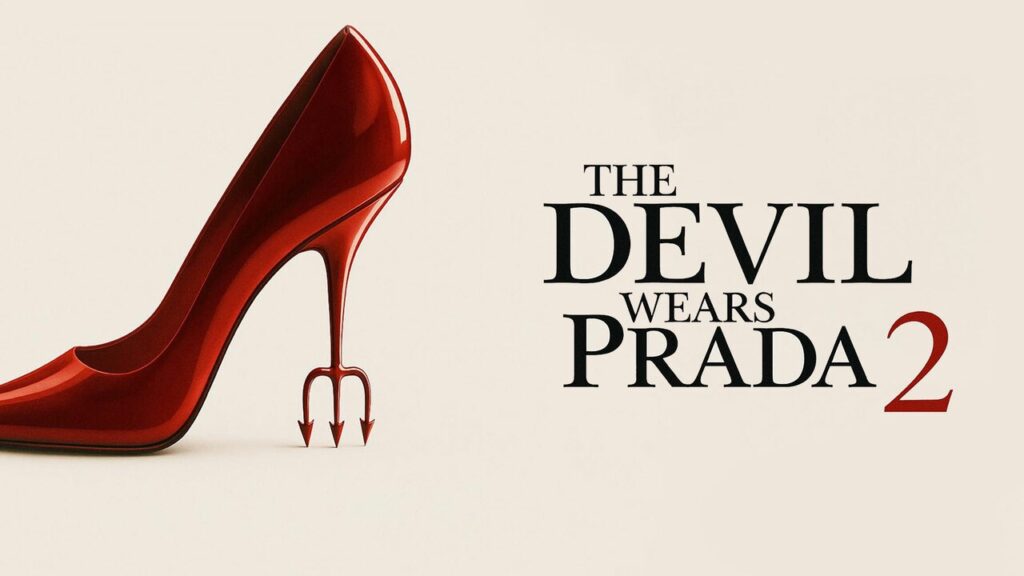 تیزر جدیدی از فیلم The Devil Wears Prada 2 منتشر شد