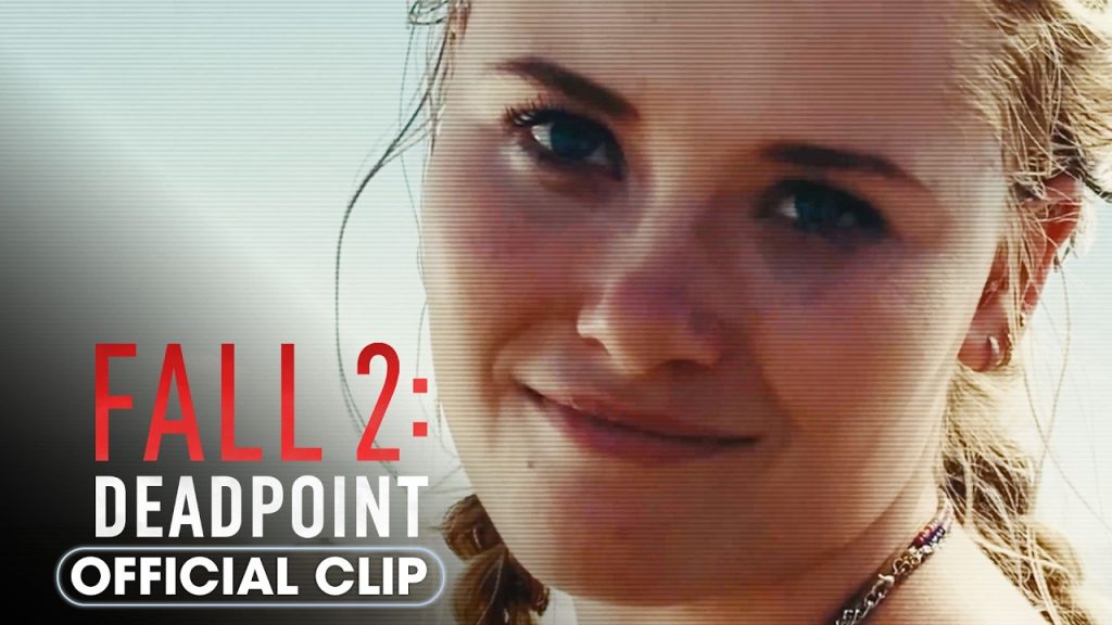کلیپ جدیدی از فیلم Fall 2: Deadpoint منتشر شد